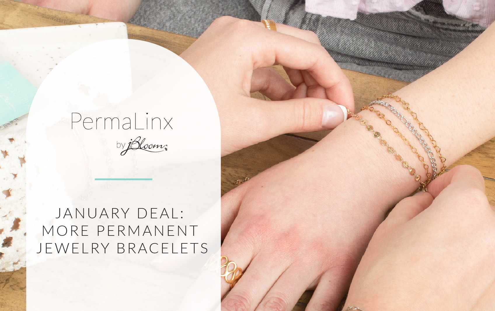 Permanent Jewelry Bracelet Near Me jBloom PermaLinx